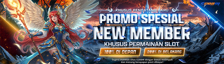 PROMO BONUS NEW MEMBER 100% & 200% SLOT